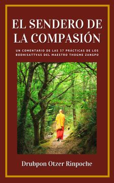 portada El Sendero de la Compasión (in Spanish)