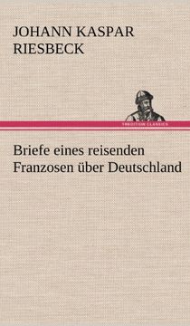 portada Briefe Eines Reisenden Franzosen Uber Deutschland (German Edition)