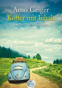 portada Koffer mit Inhalt: Die Besten Erzählungen (Dtv Großdruck) (en Alemán)