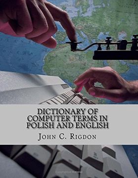 portada Dictionary of Computer Terms in Polish and English: Volume 30 (WordsRUs Bi-lingual Dictionaries)