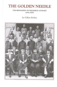 portada The Golden Needle: The Biography of Frederick Stewart (1836-1889) (en Inglés)