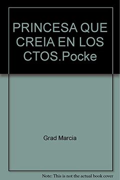 portada Princesa que Creia en los Ctos. Pocke (in Spanish)