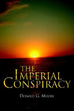 portada the imperial conspiracy (en Inglés)