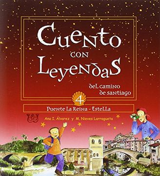 portada Cuento con Leyendas 4 (Puente la Reina-Estella) (in Spanish)