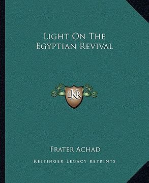 portada light on the egyptian revival (in English)