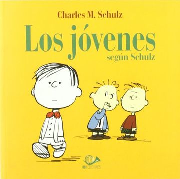 portada Los Jovenes Segun Schulz (in Spanish)