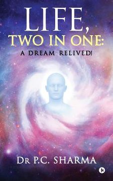 portada Life, Two in One: A Dream Relived!
