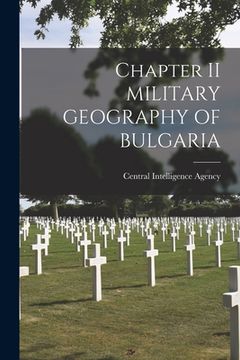 portada Chapter II MILITARY GEOGRAPHY OF BULGARIA