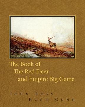 portada The Book of the Red Deer and Empire Big Game (en Inglés)