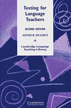 portada Testing for Language Teachers: English Language Teaching for Adults and Children: Elt General