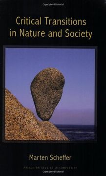 portada Critical Transitions in Nature and Society: (Princeton Studies in Complexity) (en Inglés)