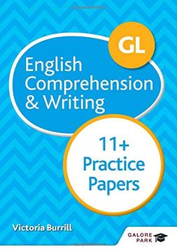portada Gl 11+ English Comprehension & Writing Practice Papers (en Inglés)