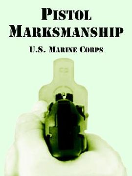 portada pistol marksmanship (en Inglés)