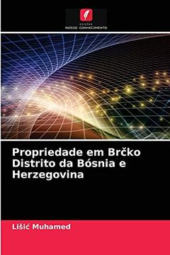 portada Propriedade em Brčko Distrito da Bósnia e Herzegovina (en Portugués)