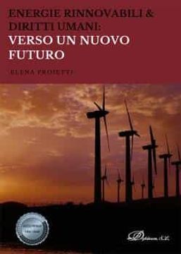 portada Energie Rinnovabili & Diritti Umani: Verso un Nuovo Futuro