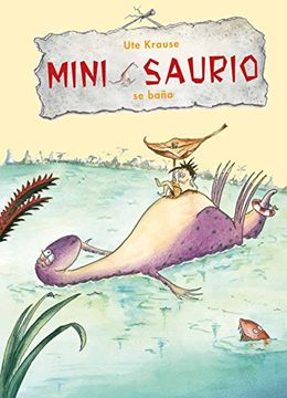 portada Mini Saurio Se Baña (in Spanish)