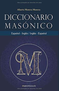 portada Diccionario Masónico Español-Inglés, Inglés-Español (in Spanish)