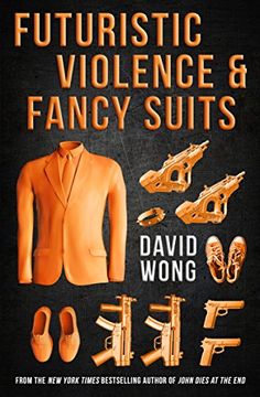 portada Futuristic Violence and Fancy Suits