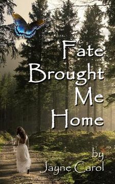 portada Fate Brought Me Home (en Inglés)