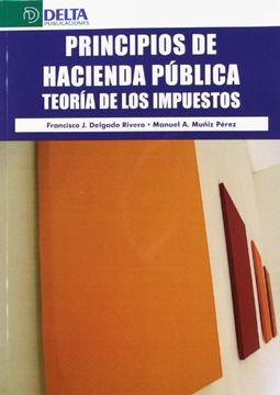portada Principios de Hacienda Pública: Teoría de los Impuestos (in Spanish)