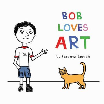 portada Bob Loves Art (en Inglés)