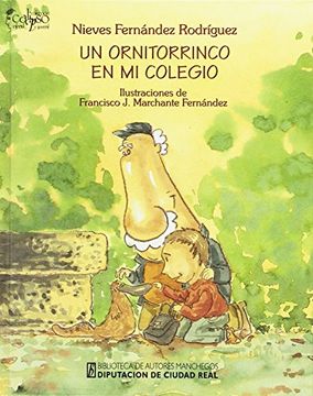 portada Un Ornitorrinco en mi Colegio (in Spanish)