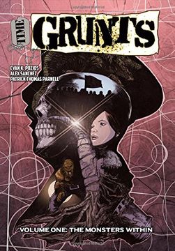 Time Grunts - Volume One: The Monsters Within