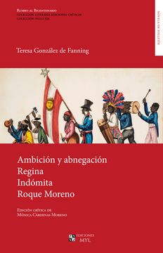 portada Ambición y abnegación ; Regina ; Indómita ; Roque Moreno (in Spanish)