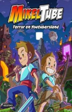portada Mikeltube 5 Terror en Youtubersland (in Spanish)
