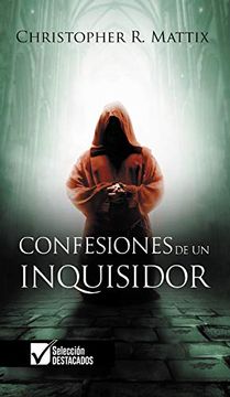 portada Confesiones de un Inquisidor (in Spanish)