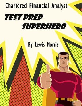 portada Chartered Financial Analyst Test Prep Superhero (en Inglés)