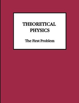 portada theoretical physics the first problem (in English)