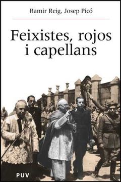 portada Feixistes, rojos i capellans: Església i societat al País Valencià (1940-1977) (Història i Memòria del Franquisme)