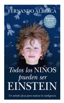 portada Todos los Niños Pueden ser Einstein - Fernando Alberca De Castro - Libro Físico usado
