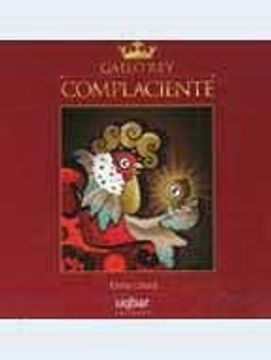 portada Gallo rey Complaciente (in Spanish)