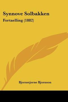 portada synnove solbakken: fortaelling (1882) (in English)