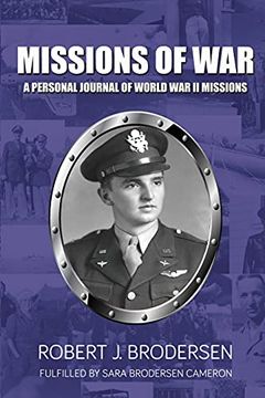 portada Missions of War: A Personal Journal of World war ii Mission (en Inglés)