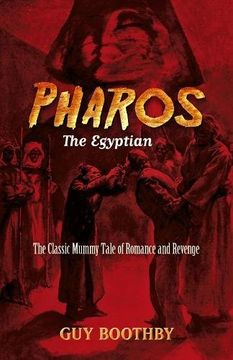 portada Pharos, the Egyptian: (Forthcoming): The Classic Mummy Tale of Romance and Revenge (Dover Horror Classics) 