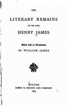 portada The Literary Remains of the Late Henry James (in English)
