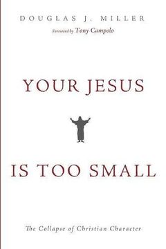 portada Your Jesus is too Small (en Inglés)