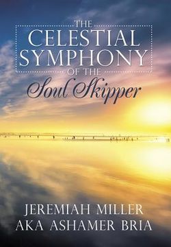 portada The Celestial Symphony of the Soul Skipper (en Inglés)