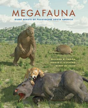 portada Megafauna: Giant Beasts of Pleistocene South America (Life of the Past) (in English)
