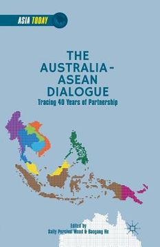 portada The Australia-ASEAN Dialogue: Tracing 40 Years of Partnership (in English)