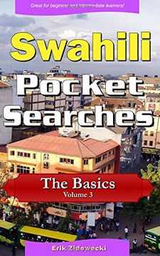 portada Swahili Pocket Searches - The Basics - Volume 3: A set of word search puzzles to aid your language learning (Pocket Languages)