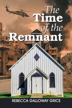 portada The Time of the Remnant (en Inglés)
