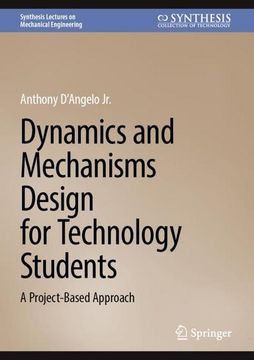 portada Dynamics and Mechanisms Design for Technology Students: A Project-Based Approach