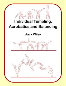 portada Individual Tumbling, Acrobatics and Balancing (en Inglés)