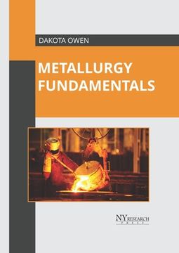 portada Metallurgy Fundamentals (en Inglés)