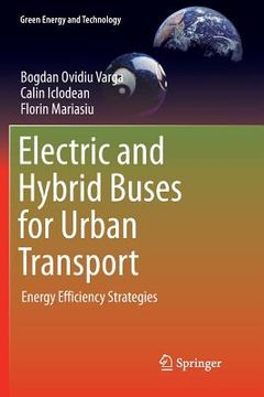 portada Electric and Hybrid Buses for Urban Transport: Energy Efficiency Strategies (en Inglés)