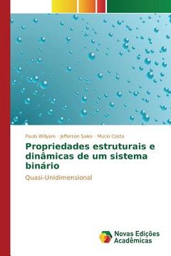 portada Propriedades estruturais e dinâmicas de um sistema binário (en Portugués)